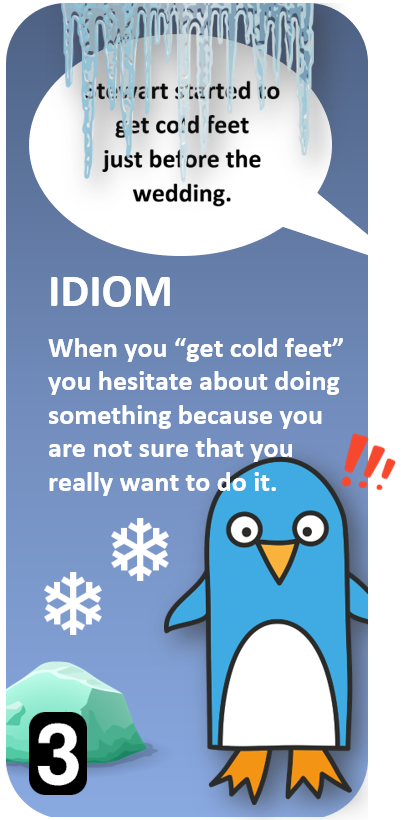 Idiom Quiz Cold Feet Congrat - All Things Topics