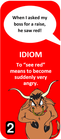 Idiom Quiz See Red Congrat - All Things Topics
